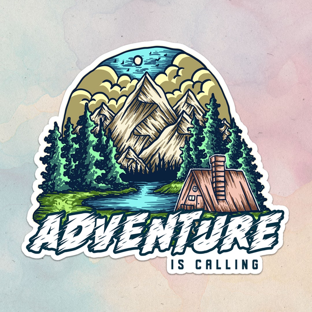 Adventure Sticker, Waterproof Vinyl Decal, Adventure is Calling - Etsy