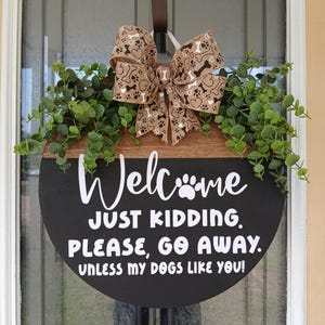Funny Dog Welcome Sign: Sande Wood Front Door Decor