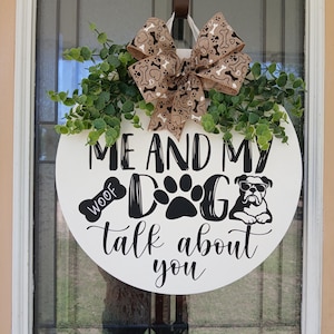 Funny Dog Welcome Sign: White Front Door Decor