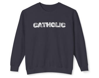 Catholic Sweatshirt, Comfort Colors Sweatshirt