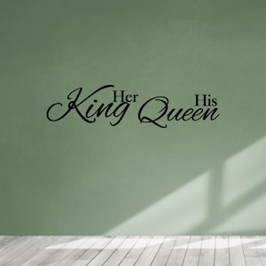 Decalcomanie da muro con citazione di His King and Her Queen - His and Her Lettering Decal - Adesivo in vinile per camera da letto Home Decore