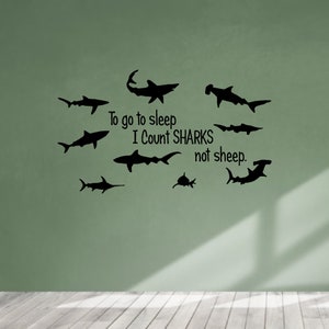 To go to Sleep I Count Sharks not Sheep Wall Decal litle Boys Gerls Room Decor Shark Stickers Home Decor