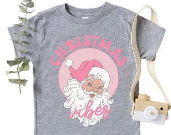 Christmas vibes kids Shirt, Pink Santa, Santa shirt, Retro Shirt, Toddler Santa tee, cute santa shirt, Girls Christmas sweatshirt, Xmas top