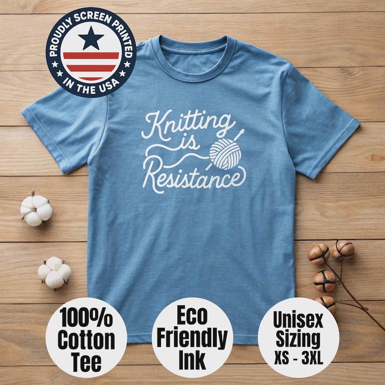 100% Cotton Knitting Is Resistance T-Shirt - Minimalist Yarn Graphic Protest-Inspired Tee | Artisan Screen Printed image 1