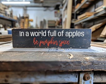 Pumpkin Spice Wooden Sign: Cozy Fall Kitchen Decor