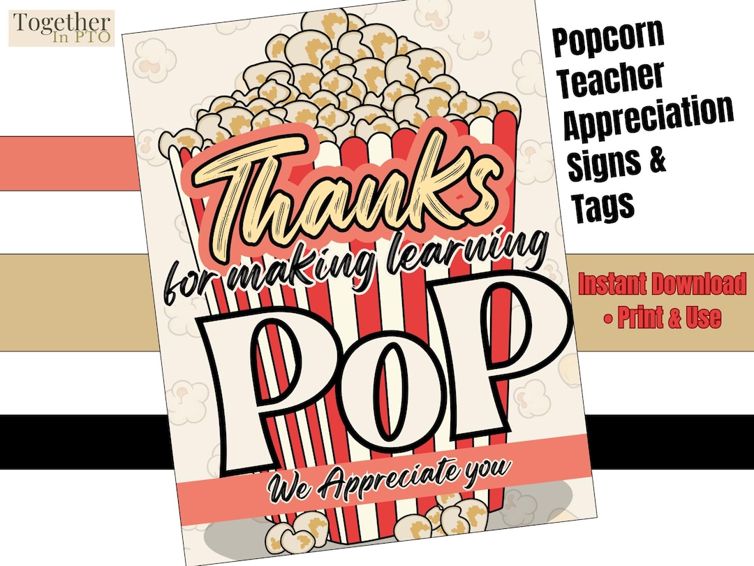 Popcorn Teacher Appreciation Signs & Tags, Staff Appreciation Printable ...