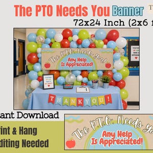 May include: A 72x24 inch banner featuring the text The P.T.O. Needs You! Any Help Is Appreciated! with red apple graphics. The banner is displayed above a light blue table with a Thank You bunting, surrounded by a colorful balloon arch.