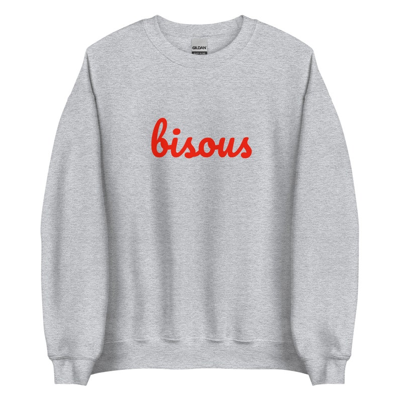 Bisous Sweatshirt | French Kiss Sweatshirt | French Slogan Sweatshirt | French Saying Shirt | French Shirt | Paris Shirt | French Sweatshirt