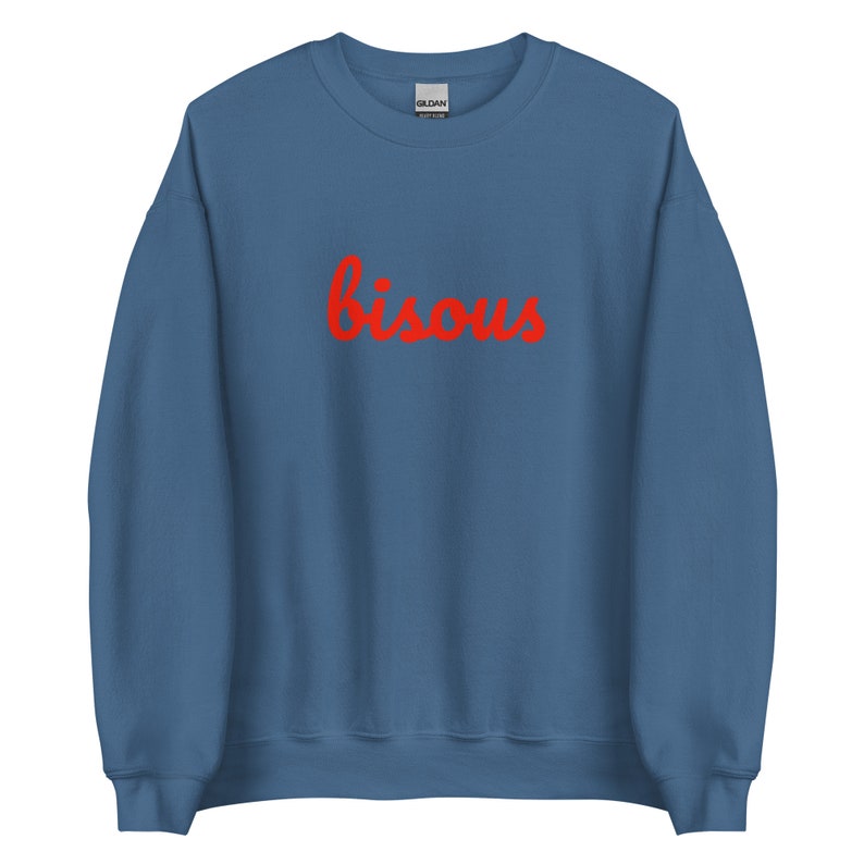 Bisous Sweatshirt | French Kiss Sweatshirt | French Slogan Sweatshirt | French Saying Shirt | French Shirt | Paris Shirt | French Sweatshirt