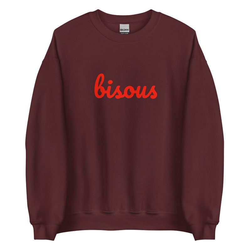 Bisous Sweatshirt | French Kiss Sweatshirt | French Slogan Sweatshirt | French Saying Shirt | French Shirt | Paris Shirt | French Sweatshirt