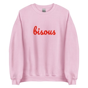 Bisous Sweatshirt | French Kiss Sweatshirt | French Slogan Sweatshirt | French Saying Shirt | French Shirt | Paris Shirt | French Sweatshirt