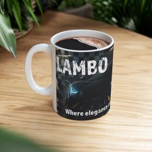 Lamborghini Mug: &#39;Lambo, Where Elegance and Horsepower Coexist&#39; - Unique Design for Car Enthusiasts