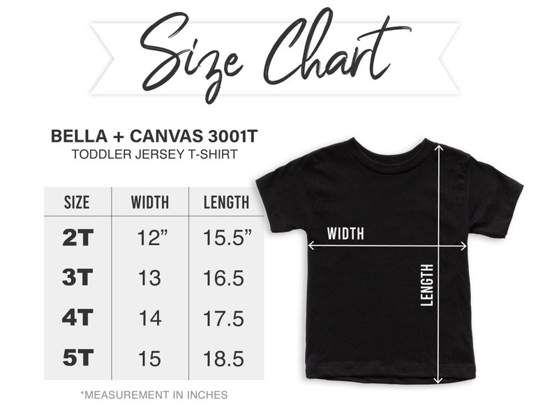 Op de afbeelding: Maattabel voor Bella + Canvas 3001T peuter jersey t-shirts. De tabel toont de breedte- en lengtemaat in inches voor maten 2T, 3T, 4T en 5T.