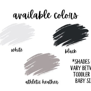 K&ouml;nnte beinhalten: Bild mit den verf&uuml;gbaren Farben f&uuml;r ein Produkt: Wei&szlig;, Schwarz und Athletik-Heather. *Die Farbt&ouml;ne k&ouml;nnen zwischen den Gr&ouml;&szlig;en f&uuml;r Kleinkinder und Babys variieren.*