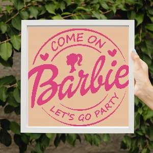 Barbie Inspired Come on Barbie Lets Go Cross Stitch Pattern