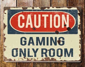 Caution gaming only room notice art  sign plaque