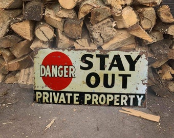 Stay out private property 24  metal wall sign