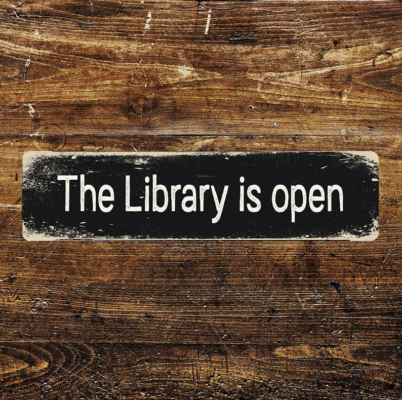 The Library is Open Sign Metal Long Sign Plaque - Etsy