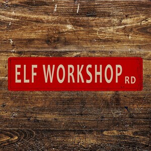 Elf workshop road street winter christmas metal sign plaque