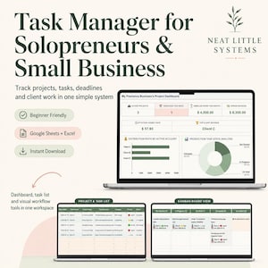 May include: A digital task manager interface for solopreneurs and small businesses. The image displays a laptop screen with a dashboard, task list, and Kanban board view. Text includes "Task Manager," "Beginner Friendly," and "Google Sheets + Excel."