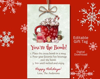 Navidad editable Eres la plantilla de etiqueta de regalo de bomba, etiqueta de regalo de Navidad de chocolate caliente, etiqueta de regalo de bomba de cacao navideña, plantilla digital