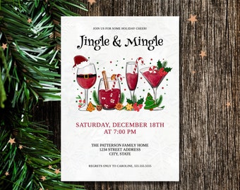 May include: A digital invitation template for a holiday party with the text "Jingle & Mingle" and a watercolor illustration of four holiday drinks. The invitation includes the date, time, and location of the party. The text "REGRETS ONLY TO CAROLINE, 555.555.5555" is at the bottom of the invitation.