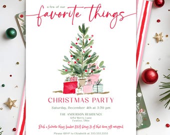 May include: A white Christmas party invitation with red and pink accents. The invitation features a watercolor illustration of a Christmas tree with gifts. The text reads "a few of our favorite things" and includes party details.