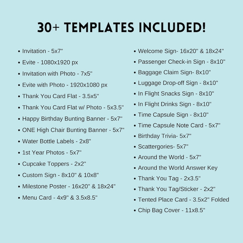 May include: A list of 30+ printable templates for events and parties, including invitations, signs, cards, and decorations. The templates are listed with their dimensions in inches.
