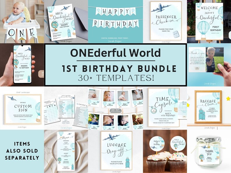 May include: A printable 1st birthday party bundle with a travel theme. The bundle includes 30+ templates with a blue and white color scheme. The templates feature hot air balloons, airplanes, and luggage tags. The text "ONEderful World" is featured on several of the templates.