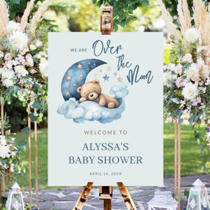 Póster de bienvenida para baby shower, letrero de bienvenida "Over the Moon", impresión de "Osito Nubes" para baby shower, plantillas editables de 45 x 60 cm y 60 x 90 cm.