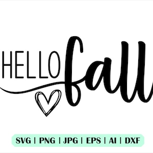 Hello Fall Svg, Hello Fall Png, Hello Fall Dxf, Svg Dateien für Cricut, Clipart, Cuttable Datei, Bauernhaus Schild, Home Decor, Sofortiger Download