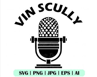 Vin Scully Mic Svg, Vin Scully Svg, Vin Scully Mikrofon Svg, Vin Scully Vektor, Cricut, Cuttable Datei, Sofort Download, Silhouette, Svg