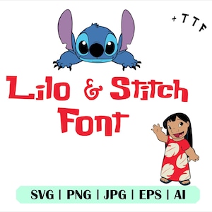 Lilo & Stitch polices SVG, TTF, Cricut, Silhouette, bricolage, création, polices Lilo et Stitch, Png, fichier coupé, des cliparts, téléchargement immédiat