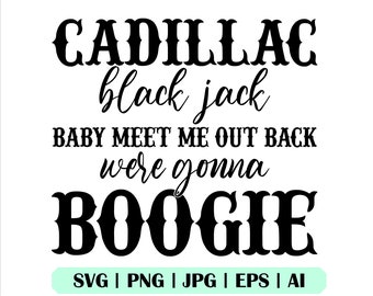 Cadillac Svg, Country Music Svg, Boot Scootin Boogie Svg, Cricut, Sublimation, Brooks and Dunn, Digitaler Download, Boogie Svg