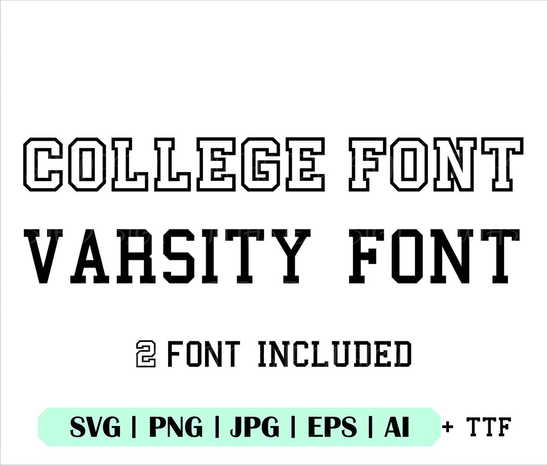 Cricut Font SVG, Varsity Font Svg, College Font Svg, Jersey Font for