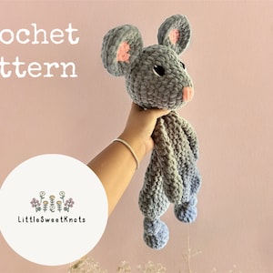 Remy The Mouse Knotted Lovey - Crochet PATTERN