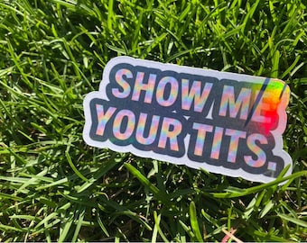 Show Me Your Tits - Etsy