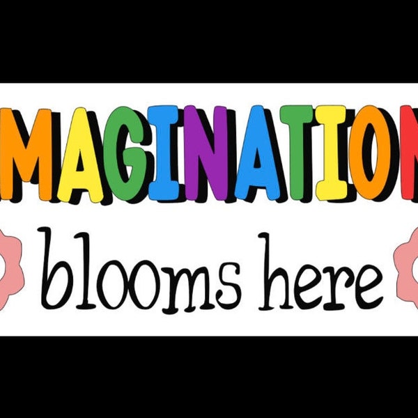 Imagination Blooms Here SVG
