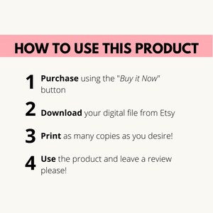 Puede incluir: Un gr&aacute;fico rosa y blanco con texto negro que describe c&oacute;mo usar un producto digital. El texto dice: "C&Oacute;MO USAR ESTE PRODUCTO" seguido de cuatro pasos numerados: 1. Compra usando el bot&oacute;n "Comprar ahora", 2. Descarga tu archivo digital de Etsy, 3. Imprime tantas copias como desees!, 4. Usa el producto y deja una rese&ntilde;a, por favor!