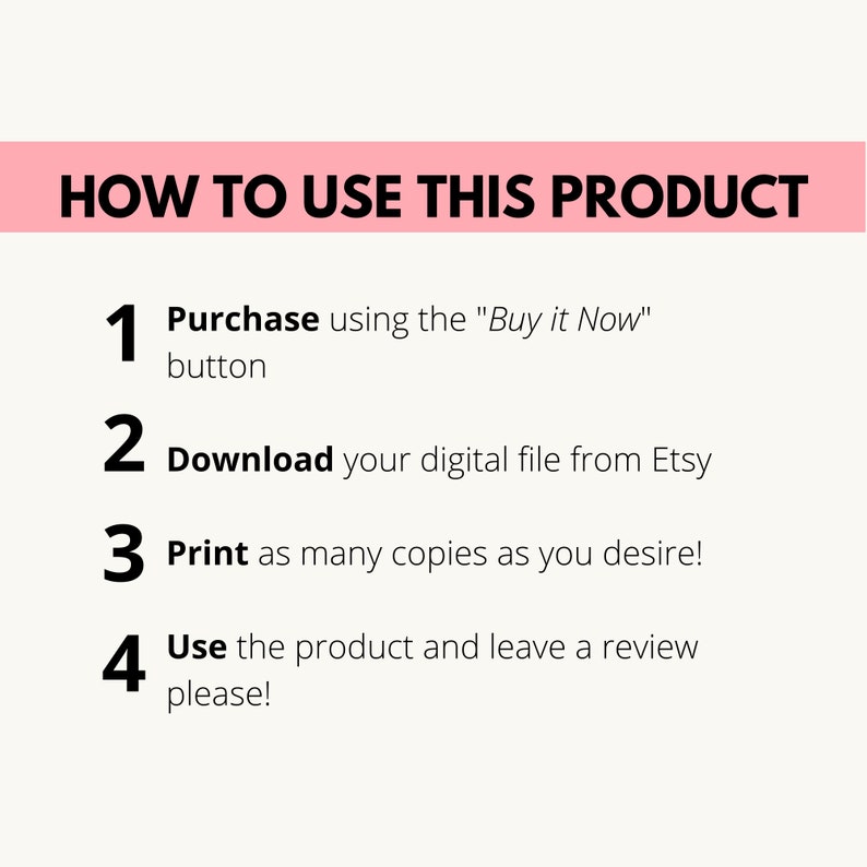 Puede incluir: Un gr&aacute;fico rosa y blanco con texto negro que describe c&oacute;mo usar un producto digital. El texto dice: "C&Oacute;MO USAR ESTE PRODUCTO" seguido de cuatro pasos numerados: 1. Compra usando el bot&oacute;n "Comprar ahora", 2. Descarga tu archivo digital de Etsy, 3. Imprime tantas copias como desees!, 4. Usa el producto y deja una rese&ntilde;a, por favor!