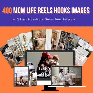 Mom Life Reels with Hooks | Mom Videos & Images Bundle for Engaging Social Media | Faceless Motherhood Content