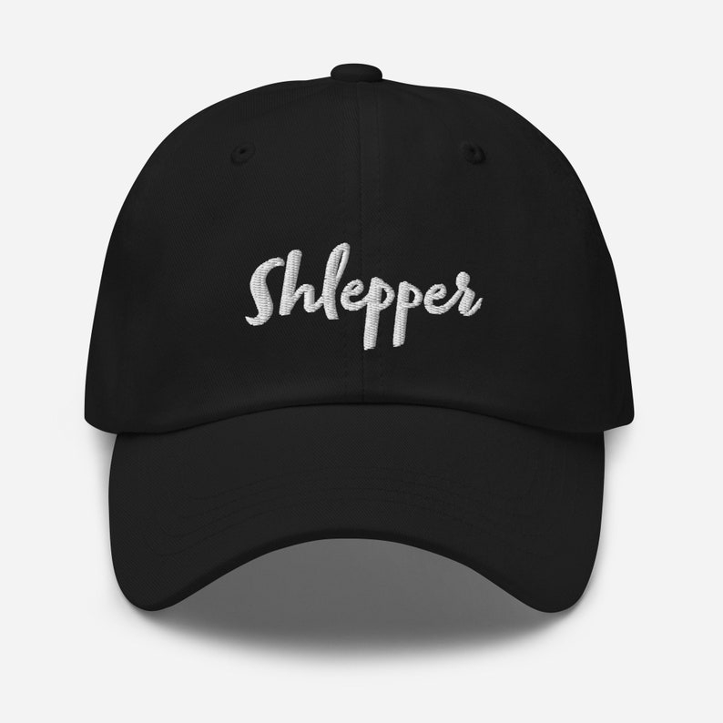 Shlepper Jewish Yiddish Baseball Cap, Stupid Person Judaica Yiddishkeit Cap, Dad Hat in various colors Black