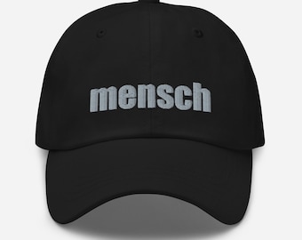 Mensch Jewish Yiddish Baseball Cap, Cute Good Person Yiddishkeit Cap, Unisex Judaica Dad Hat Gift in various colors