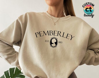 Pemberley Sweatshirt,Pride And Prejudice Shirt,Gift for Jane Austen Reader,Elizabeth Benneth Hoodie,Trendy Mr Darcy T shirt,Nerd Gift,UC6052
