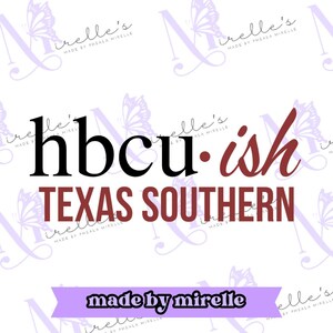 Hbcu-ish Texas Southern PNG, College Artwork, Instant Download, HBCU Pride, Hbcu collection, Hbcu svg, Print and cut, Cricut files