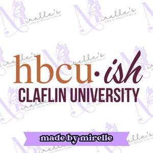 Hbcu-ish Claflin University PNG, College Artwork, Instant Download, HBCU Pride, Hbcu collection, Hbcu svg, Print and cut, Cricut files