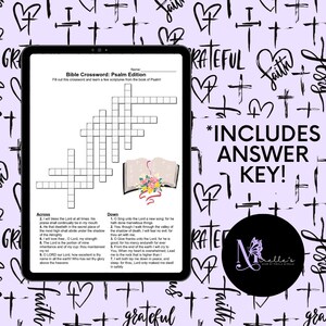 May include: A printable Bible crossword puzzle with the title "Bible Crossword: Psalm Edition". The crossword puzzle is on a white background with black grid lines. The puzzle is surrounded by a purple background with hearts, crosses, and the words "faith", "grateful", and "love" written in black. The puzzle includes a key to help solve the crossword.