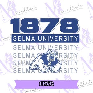 Selma University 1878, College PNG, College Artwork, Instant Download, HBCU Pride, Hbcu svg, Cricut files, Cut Files, Silhouette cut files