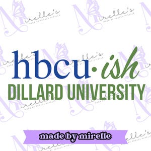 Hbcu-ish Dillard University PNG, College Artwork, Instant Download, HBCU Pride, Hbcu collection, Hbcu svg, Print and cut, Cricut files