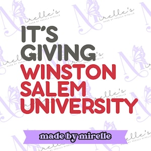 It&#39;s Giving Winston Salem University PNG, HBCU Pride,Instant Download, HBCU Collection,College designs, Hbcu Svg, Print and cut, College Png